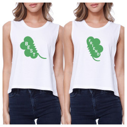 Best Friend Clover Womens White Crop Tee Cute BFF Shirt St Patricks Best Friend Clover Womens White Crop Tee Cute BFF Shirt St Patricks